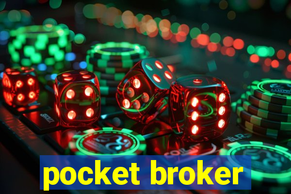 pocket broker